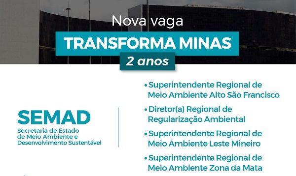 Transforma Minas novas vagas